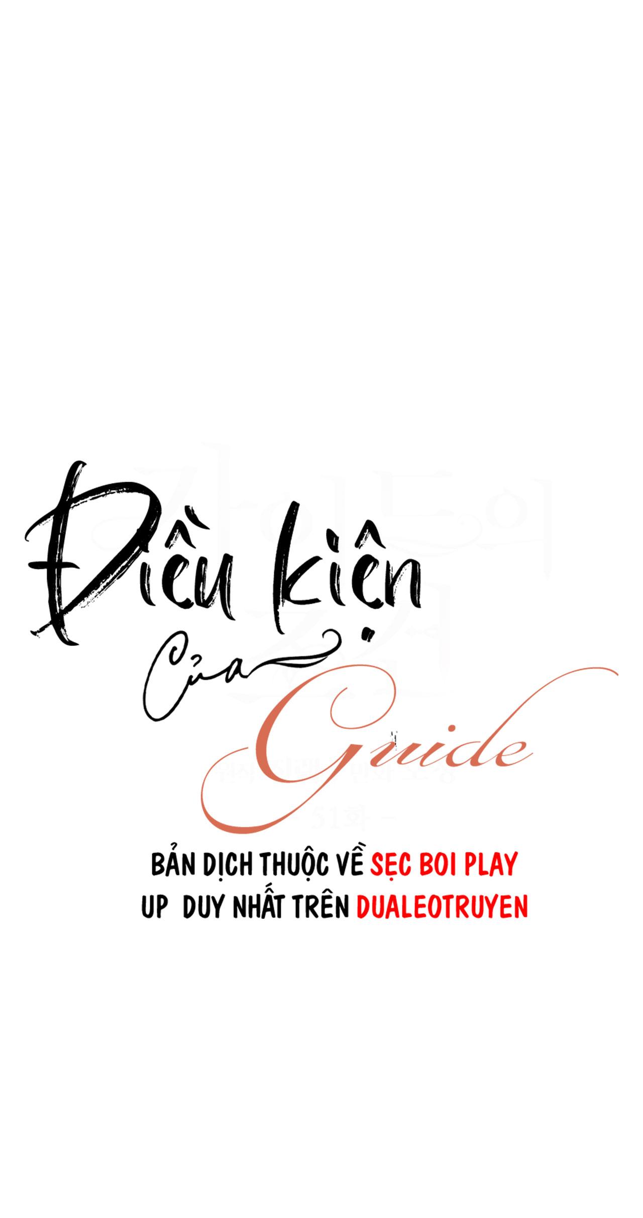 ĐIỀU KIỆN CỦA GUIDE Chapter 51 - Next 