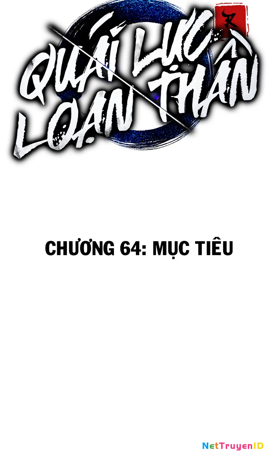 Quái Lực Loạn Thần Chapter 64 - Trang 4