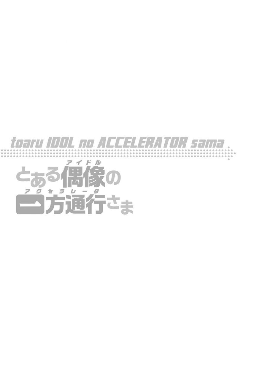 Toaru Idol No Accelerator-Sama Chapter 28 - Trang 4